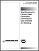 Specification For Carbon Steel Electrodes And Rods For Gas Shielded Arc Welding Aws A5 Committee On Filler Metals And Allied Materials