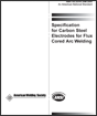 Specification For Carbon Steel Electrodes For Flux Cored Arc Welding Aws A5 Committee On Filler Metals And Allied Materials