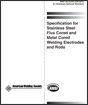 Specification For Stainless Steel Flux Cored And Metal Cored Welding Electrodes And Rods 4th Edition Aws A5 Committee On Filler Metals And Allied Materials