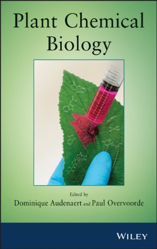 Plant Chemical Biology 1st Edition Dominique Audenaert Paul Overvoorde