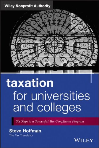 Taxation For Universities And Colleges Six Steps To A Successful Tax Compliance Program 1st Edition Steve Hoffman