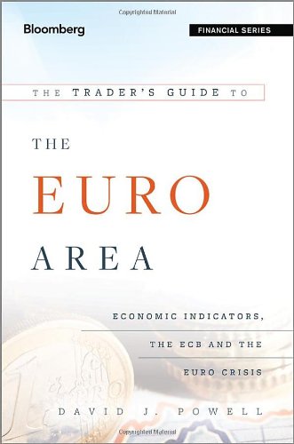 The Traders Guide To The Euro Area 1st Edition David J Powell