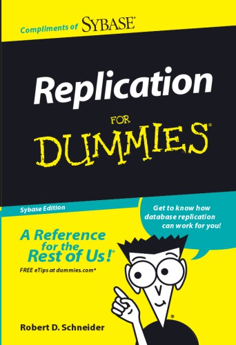 Replication For Dummies Robert D Schneider