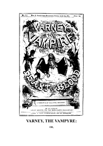Varney The Vampyre The Original Classic Edition Thomas Preskett Prest
