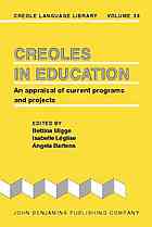 Creoles In Education An Appraisal Of Current Programs And Projects Bettina Migge Isabelle Leglise Angela Bartens