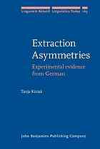Extraction Asymmetries Experimental Evidence From German Tanja Kiziak
