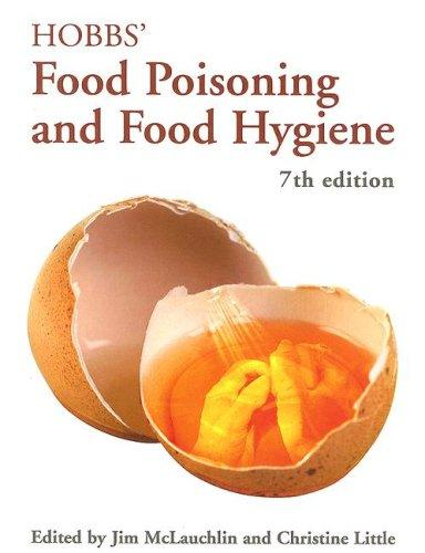Hobbs Food Poisoning And Food Hygiene Seventh Edition 7th Edition Betty C Hobbs
