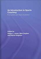 An Introduction To Sports Coaching From Science And Theory To Practice Robyn L Jones M Hughes Kieran Kingston