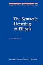 The Syntactic Licensing Of Ellipsis Lobke Aelbrecht