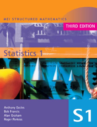 Mei Statistics 1 Roger Porkess Anthony Eccles Alan Graham