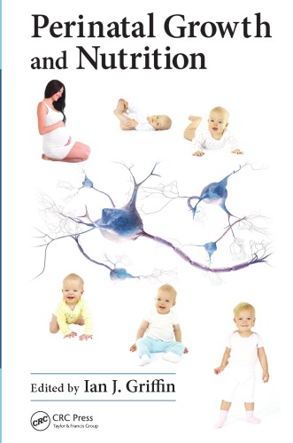 Perinatal Growth And Nutrition Ian J Griffin