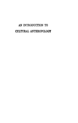 An Introduction To Cultural Anthropology Robert Harry Lowie