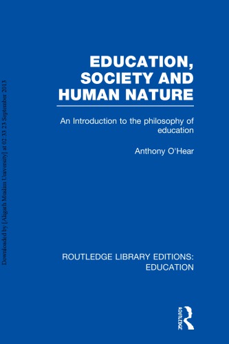 Education Society And Human Nature Anthony Ohear