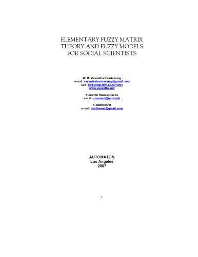 Elementary Fuzzy Matrix Theory And Fuzzy Models For Social Scientists W B Vasantha Kandasamy Florentin Smarandache K Ilanthenral