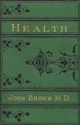 Health Five Lay Sermons To Working People 1862 John Brown