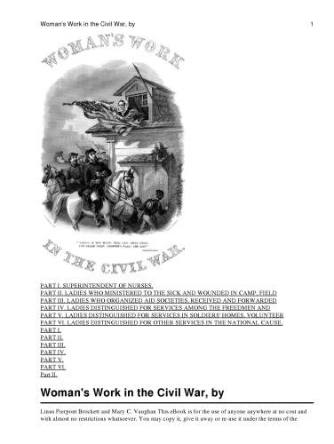 Heroines Of The Rebellion Or Womans Work In The Civil War Linus Pierpont Brockett Mary C Vaughan