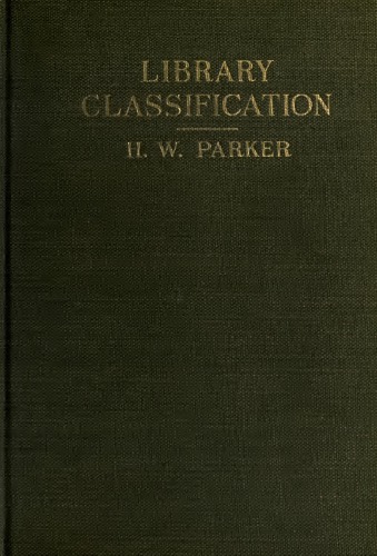 Library Classification And Numbering System Parker Henry William