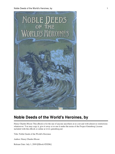 Noble Deeds Of The Worlds Heroines Henry Charles Moore