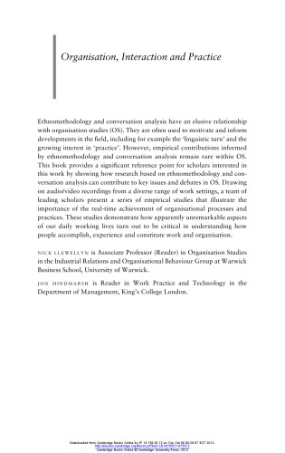 Organisation Interaction And Practice Studies In Ethnomethodology And Conversation Analysis Nick Llewellyn Ed