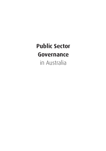 Public Sector Governance In Australia Meredith Edwards John Halligan Bryan Horrigan Geoffrey Nicoll