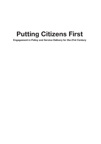 Putting Citizens First Engagement In Policy And Service Delivery For The 21st Century Evert A Lindquist Sam Vincent John Wanna