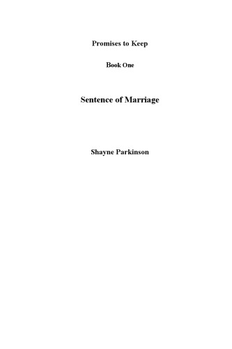 Sentence Of Marriage Shayne Parkinson