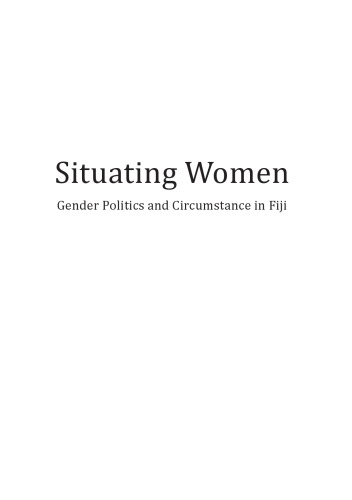 Situating Women Gender Politics And Circumstance In Fiji Nicole George
