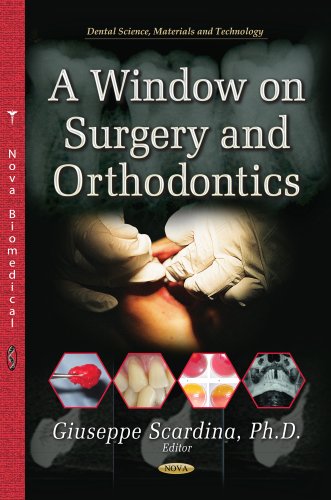 A Window On Surgery And Orthodontics 1st Edition Giuseppe Scardina