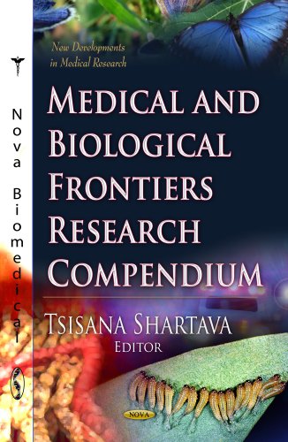 Medical And Biological Frontiers Research Compendium 1st Edition Tsisana Shartava