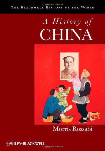 A History Of China 1st Edition Morris Rossabi