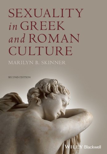 Sexuality In Greek And Roman Culture 2nd Edition Marilyn B Skinner