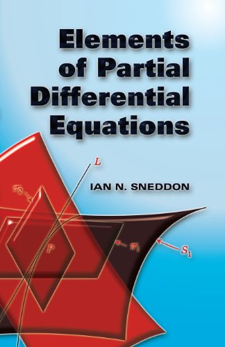 Elements Of Partial Differential Equations Ian N Sneddon