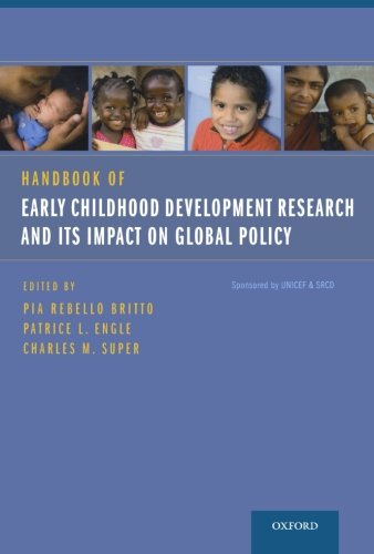 Handbook Of Early Childhood Development Research And Its Impact On Global Policy Pia Rebello Britto