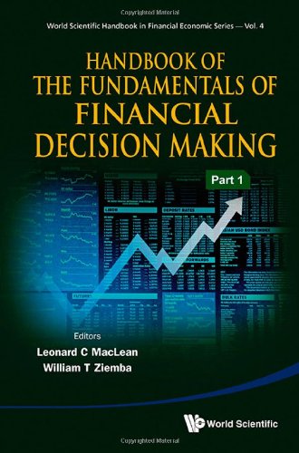 Handbook Of The Fundamentals Of Financial Decision Making Part 1 Leonard C Maclean