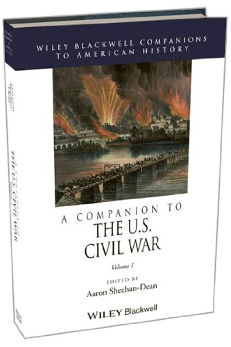 A Companion To The Us Civil War 2 Volume Set 1st Edition Aaron Sheehandean
