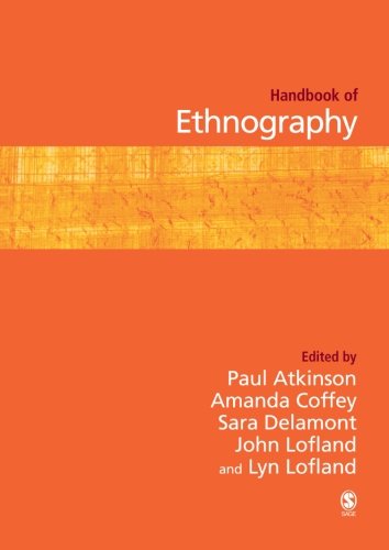 Handbook Of Ethnography Paul Anthony Atkinson Sara Delamont Amanda Coffey