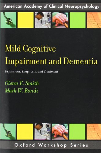 Mild Cognitive Impairment And Dementia Definitions Diagnosis And Treatment 1st Edition Glenn E Smith
