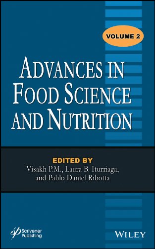 Advances In Food Science And Nutrition Volume 2 1st Edition Visakh P M