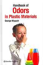 Handbook Of Odors In Plastic Materials George Wypych