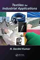 Textiles For Industrial Applications R Senthil Kumar