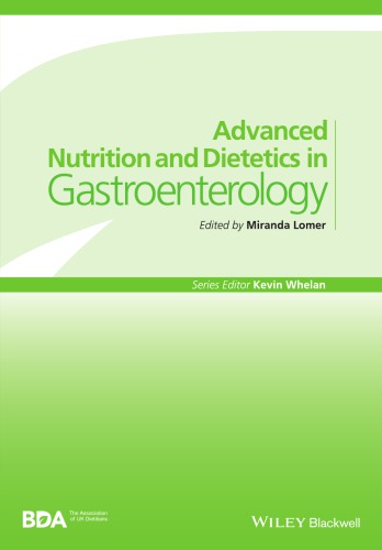 Advanced Nutrition And Dietetics In Gastroenterology Miranda Lomer