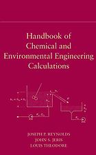 Handbook Of Chemical And Environmental Engineering Calculations Joseph P Reynolds John S Jeris Louis Theodore