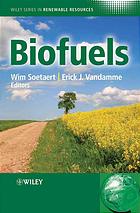 Biofuels Wim Soetaert Erick J Vandamme