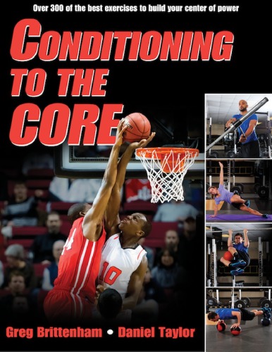 Conditioning To The Core Greg Brittenham