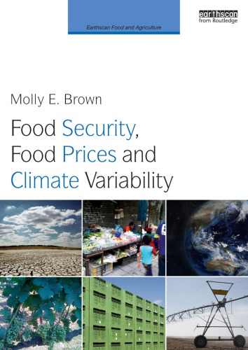 Food Security Food Prices And Climate Variability Molly E Brown