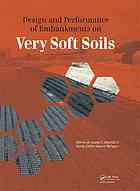 Design And Construction On Very Soft Soils Marcio Almeida