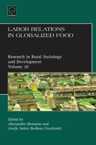 Labor Relations In Globalized Food Marsden Terry Bonanno Alessandro Cavalcanti