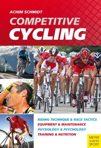 Competitive Cycling Achim Schmidt
