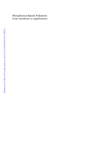 Phosphorusbased Polymers From Synthesis To Applications Monge