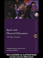Sport And Physical Education The Key Concepts Timothy John Lindsay Chandler Mike Cronin Wray Vamplew